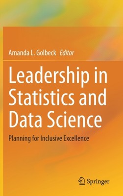 Golbeck - Leadership in Statistics and Data Science   Planning for Inc - X555z