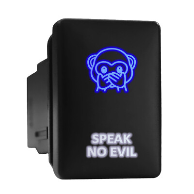 SPEAK NO EVIL Blue/White Backlit Short Push Button 1.28''x 0.87'' (Fit: Toyota)