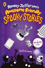 Rowley Jeffersons Awesome Friendly Spooky Stories (Rowley Jefferson - VERY GOOD