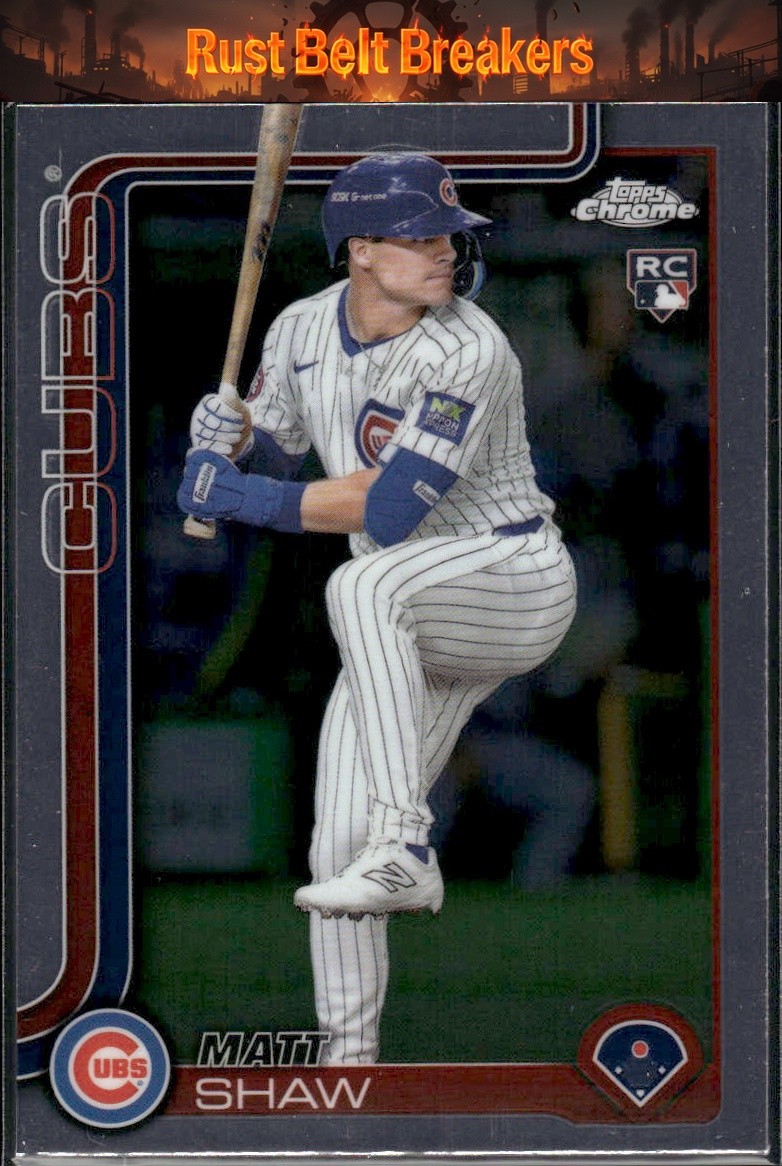 2025 Topps Chrome Matt Shaw #219 Chicago Cubs