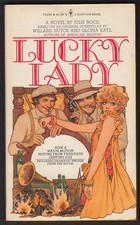 Julie Rood: Lucky Lady movie tie-in pb 1st ed 1975 Hackman Reynolds Minnelli