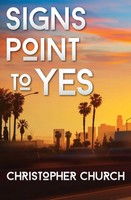 Christopher Church | Signs Point To Yes | Taschenbuch | Englisch (2014)
