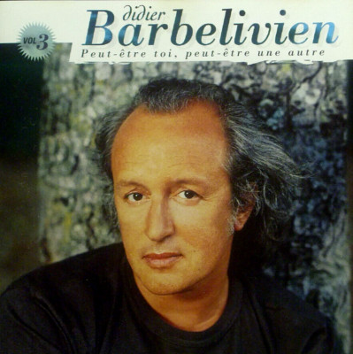 CD DIDIER BARBELIVIEN - peut-etre toi, peut-etre une autre, I Zustand sehr gut I