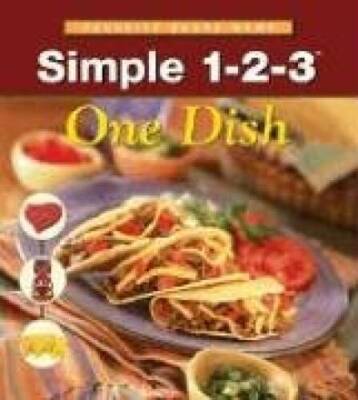 Simple 1-2-3 One Dish (Internal Spiral) - Spiral-bound - GOOD
