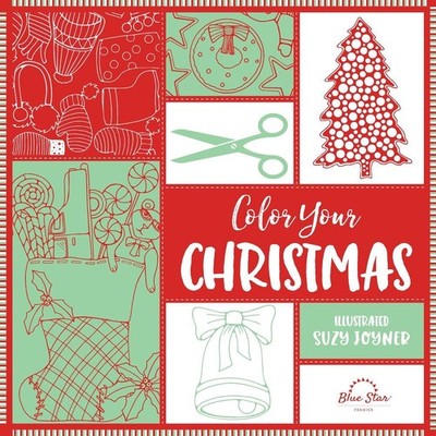 Color Your Christmas: A Crafty Christmas Adult Coloring Book by Suzy Joyner (Eng