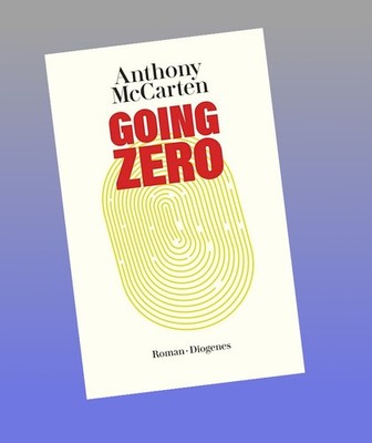 Going Zero Anthony McCarten