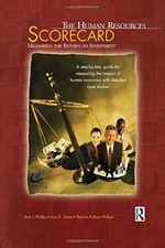 The Human Resources Scorecard: Measuring the Return on Investmen