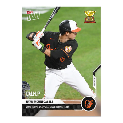 Ryan Mountcastle - MLB TOPPS NOW  Card RC-05 2020 TOPPS MLB ALL-STAR ROOKIE TEAM