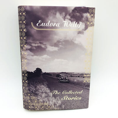 The Collected Stories Hardcover Eudora Welty 2002 Southern Woman Short Stories Y