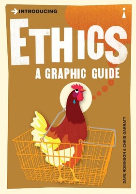 Introducing Ethics: A Graphic Guide by Dave Robinson (English) Paperback Book