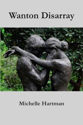 Wanton Disarray by Michelle Hartman (English) Paperback Book