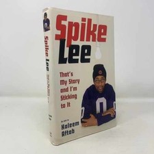 Spike Lee: That's My Story and I'm - Hardcover, by Lee Spike; Aftab - Good g