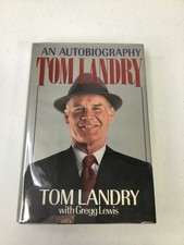 An Autobiography Tom Landry. Landry. 1990 HCDJ+Mylar, Signed, Illustrated