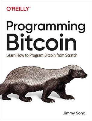 Bitcoin programmieren: Bitcoin von Grund auf programmieren lernen von Jimmy Song...