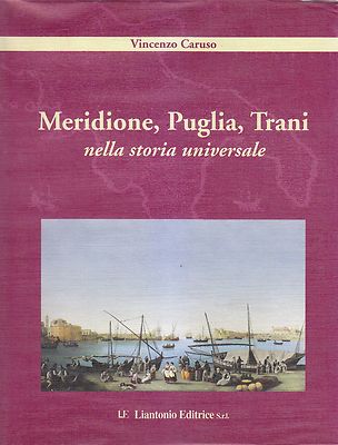 SÜDAPULIEN TRANI IN DER WELTGESCHICHTE Band 3 von Vincenzo Caruso Buch