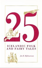 25 Icelandic Folk and Fairy Tales [Icelandic] by Jon R. Hjalmarsson [Paperback]