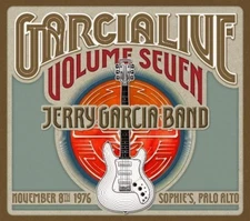 Jerry Garcia - GarciaLive Vol.7 - Novenber 8th 1976 Sophie's Palo Alto [Used Ver