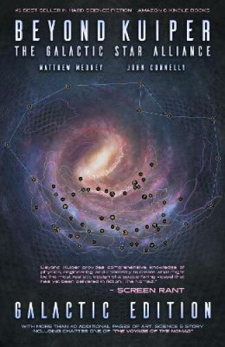 Beyond Kuiper: The Galactic Star Alliance By Medney, Matthew