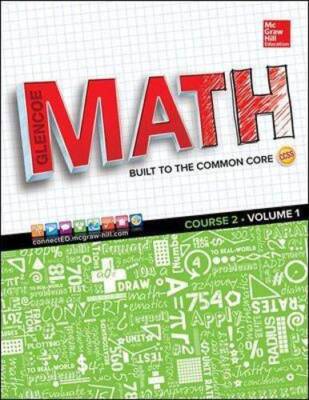 Glencoe Math, Course 2: Volume 1 (Mathematical Application and Connect  - GOOD