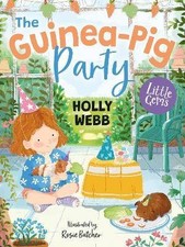 The Guinea-Pig Party, Holly Webb,  Paperback