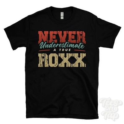 NEVER UNDERSCHIMATE A TRUE ROXX T-SHIRT - Wear Your Name Proudly