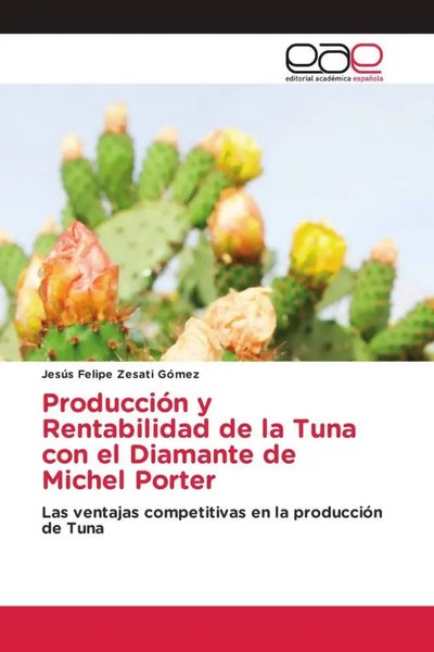 JesúS Felipe Zesati GóMez | ProduccióN Y Rentabilidad De La Tuna Con El...-image