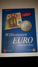 Das Buch Willkommen EURO Alles über die neue...