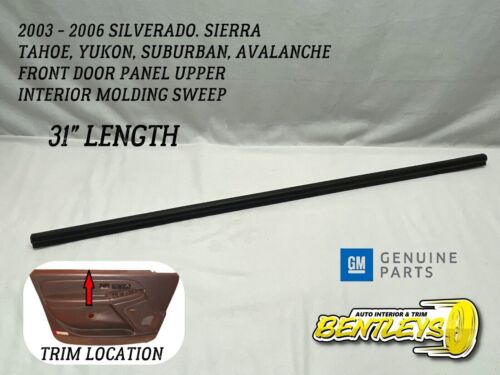 2003 - 2006 SILVERADO SIERRA TAHOE SUBURBAN UPPER INTERIOR DOOR PANEL TRIM SWEEP - Picture 1 of 16