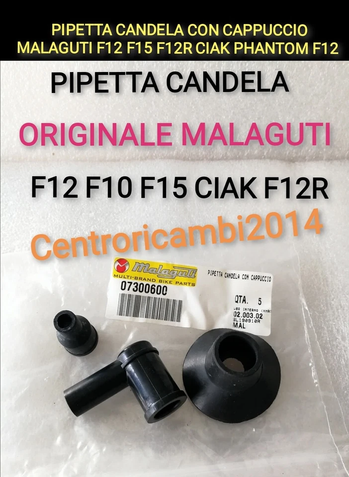 MALAGUTI ORIGINALE F12 F15 F12R F10 PIPETTA CANDELA CON CAPPUCCIO MALAGUTI F12 F15 F12R CIAK 50 PHANTOM F12 XSM XTM