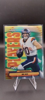 2025 Topps Chrome - Power Players Bo Nix #PP-9 Refractor