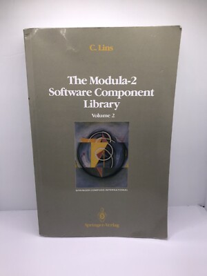 Springer Compass Int'l Ser. The Modula-2 Software Component Library Vol 2 C.Lins