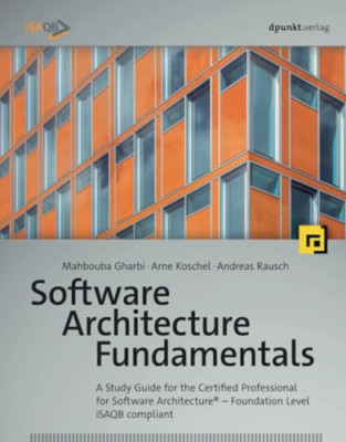 Software Architecture Fundamentals: A Study Guide for t - Paperback / softback N