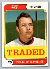 1974 Topps Traded #534T Eddie Watt Phillies (fair condition)
