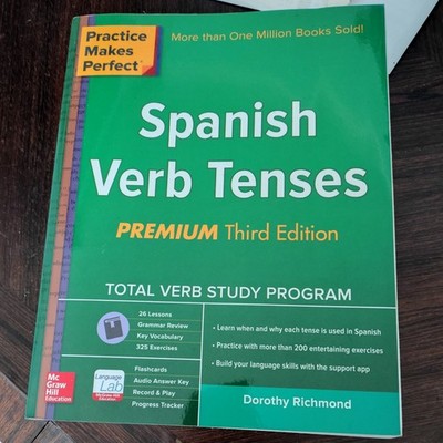 Practice Makes Perfect Ser.: Practice Makes Perfect Spanish Verb Tenses, Premium