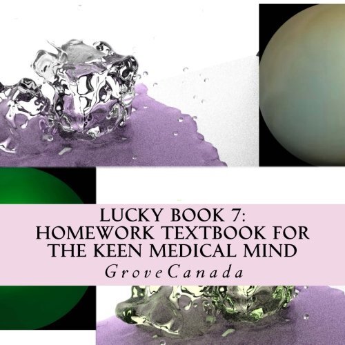 Lucky Book 7:Homework Textbook for the Keen Medical Mind: Volume 7 (Grove Hea<| - Afbeelding 1 van 1