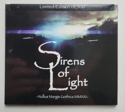 Sirens Of Light - Nullus Margis Gothica MMXXI - CD 2023 NEW & SEALED Krautrock