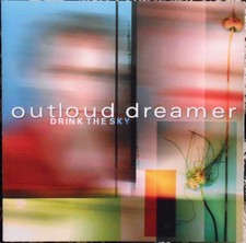 Outloud Dreamer - Drink The Sky (CD) (Near Mint (NM or M-)) - 3997503451