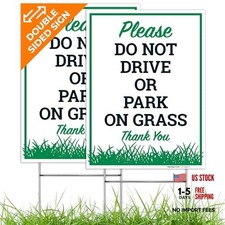 Do Not Park On Grass Sign, Please Do Not Drive Or Park On Plastic 9x12 2 Pack 