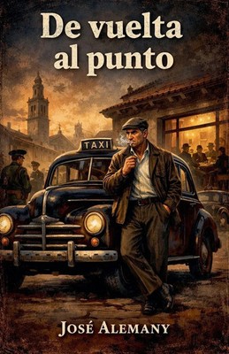 De vuelta al punto. | J. A. Puig | Taschenbuch | Crónicas de Sajará | Spanisch