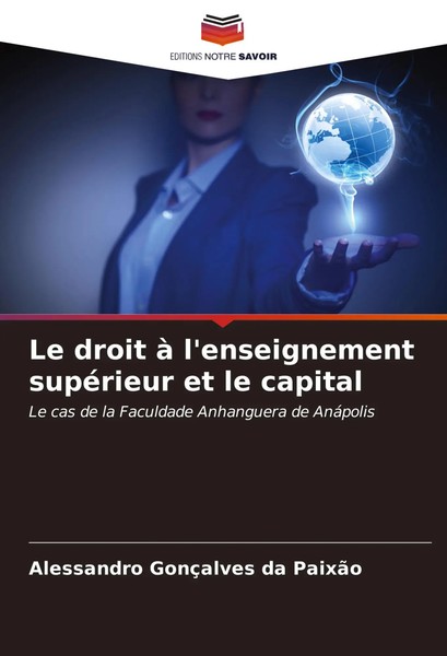 Alessandro GonçAlves Da PaixãO | Le Droit à L'enseignement SupéRieur Et Le...-image