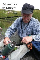 Angus Martin | A Summer In Kintyre | Taschenbuch | Englisch (2014)