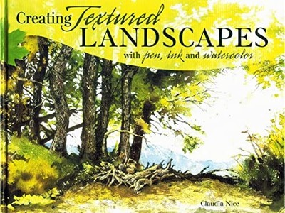 Creating Textured Landscapes with Pen, Ink and Water by Nice, Claudia 1581809271