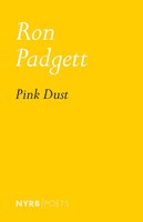 Pink Dust | Ron Padgett | Englisch | Taschenbuch | Nyrb Poets | 2025