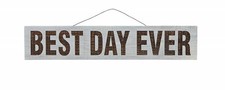 Creative Co-Op DF0087 Rectangle Wood Wall Sign BEST DAY EVER 25-1/2"L x 5"H