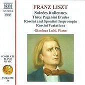 LISZT / LUISI - COMPLETE PIANO MUSIC: SOIREES ITALIENNES 30 / NEW Audio CD