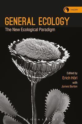 General Ecology: The New Ecological Paradigm / Horl pb