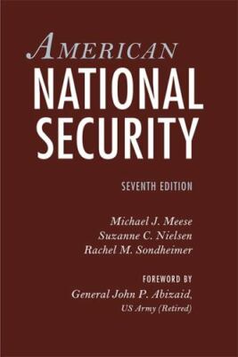 American National Security by Meese, Michael J.