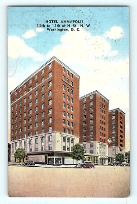 Hotel Annapolis Washington D.C. 1925-1980 Torn Down Linen Postcard G2