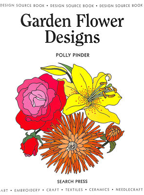 Design Quellbuch 22: Gartenblumen Designs (Design Quellbücher)