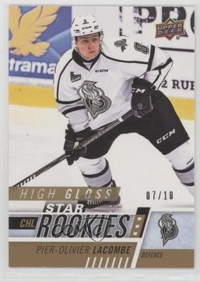 2017 Upper Deck CHL Star Rookies High Gloss 7/10 Pier-Olivier Lacombe #337 1zm
